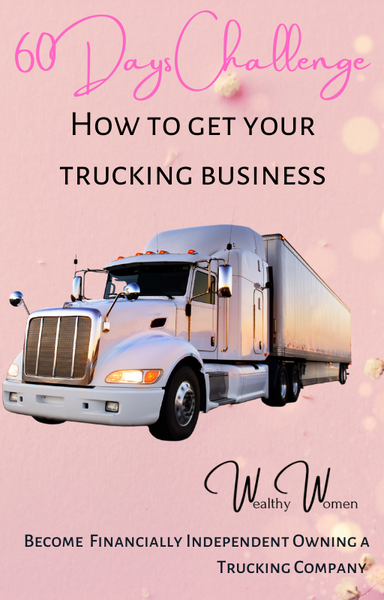 How to Get Your Trucking Business in 60 Days Challenge